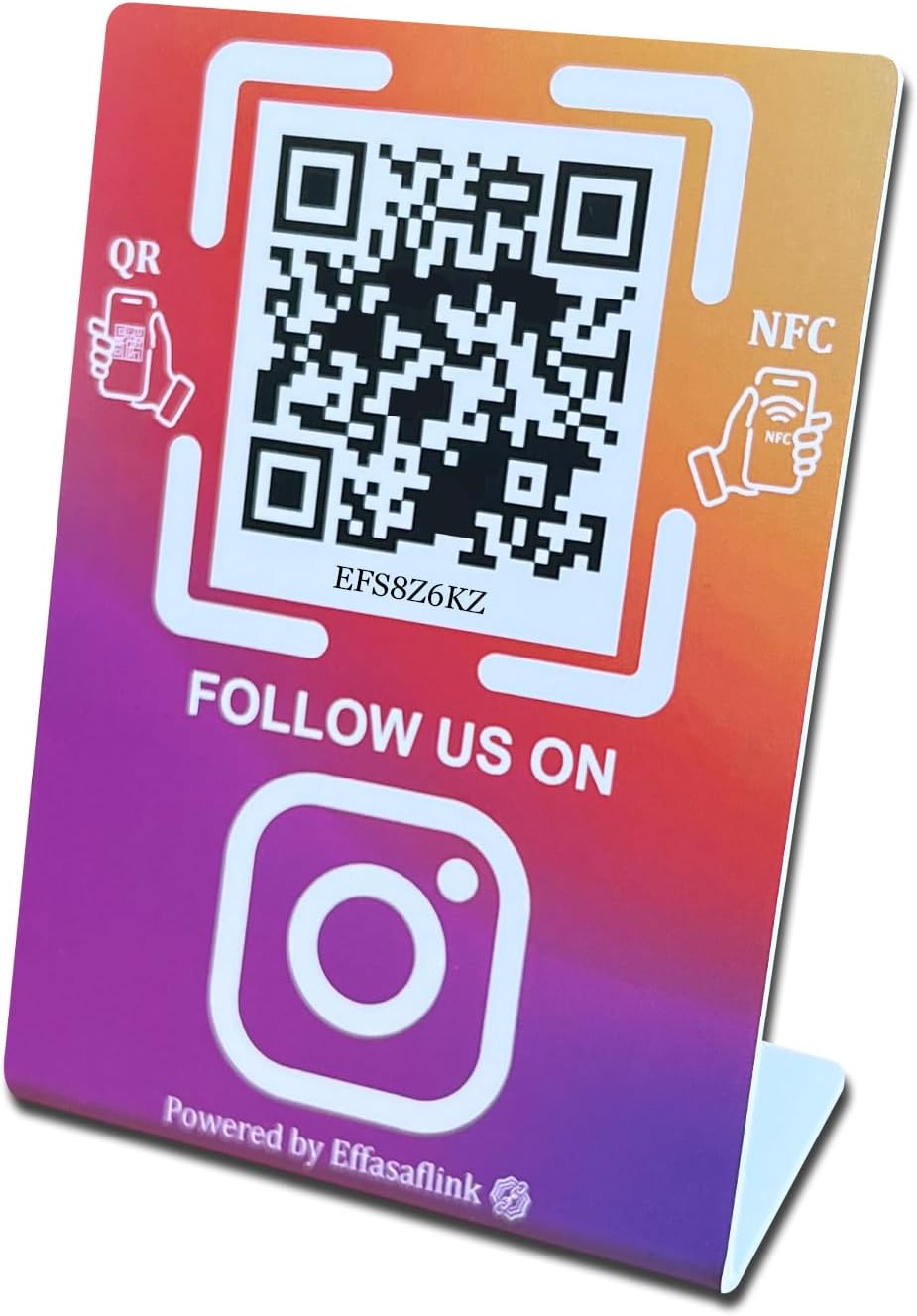 Effasaflink Stand-Up QR & NFC Sign for Storefront – Easy and Fast Access to Social Media Page for Customers – Perfect for Promoting Social Media Following