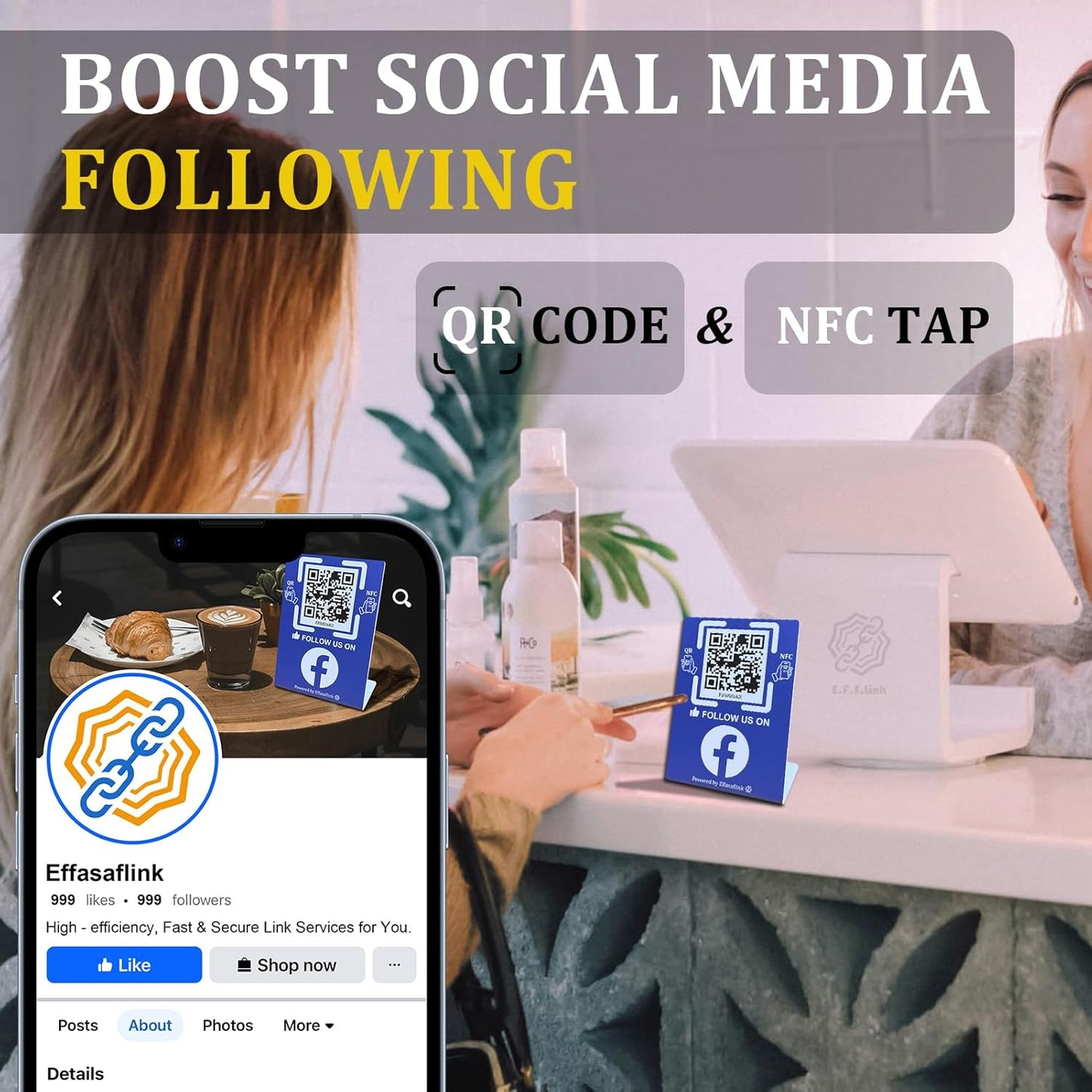Effasaflink Stand-Up QR & NFC Sign for Storefront – Easy and Fast Access to Social Media Page for Customers – Perfect for Promoting Social Media Following